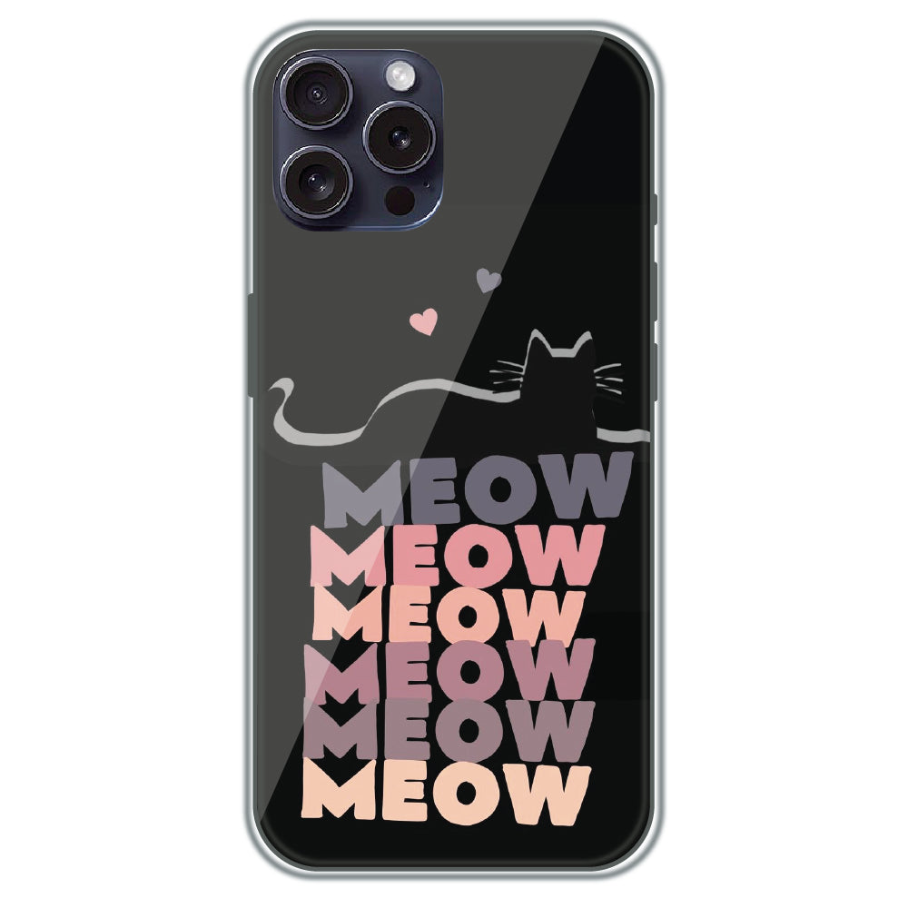Meow Meow Meow - Printed Silicone Case for Apple iPhone 16 Pro Max