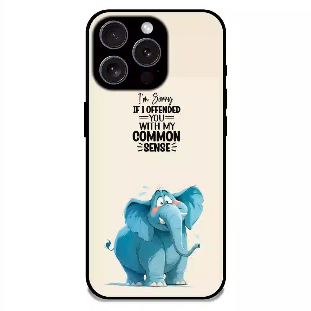 Sarcastic Elephant Quote - Glossy Metal Silicone Case For Apple iPhone 16 Pro Max