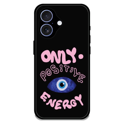 Only Positive Energy Evil Eye - Glossy Metal Silicone Case For Apple iPhone 16