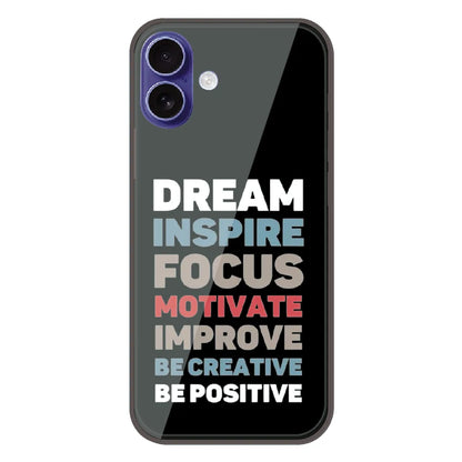 Dream Inspire Focus Typography - Printed Silicone Case For Apple iPhone 16