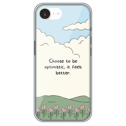 Choose Optimism - Printed Silicone Case for Apple iPhone 16e