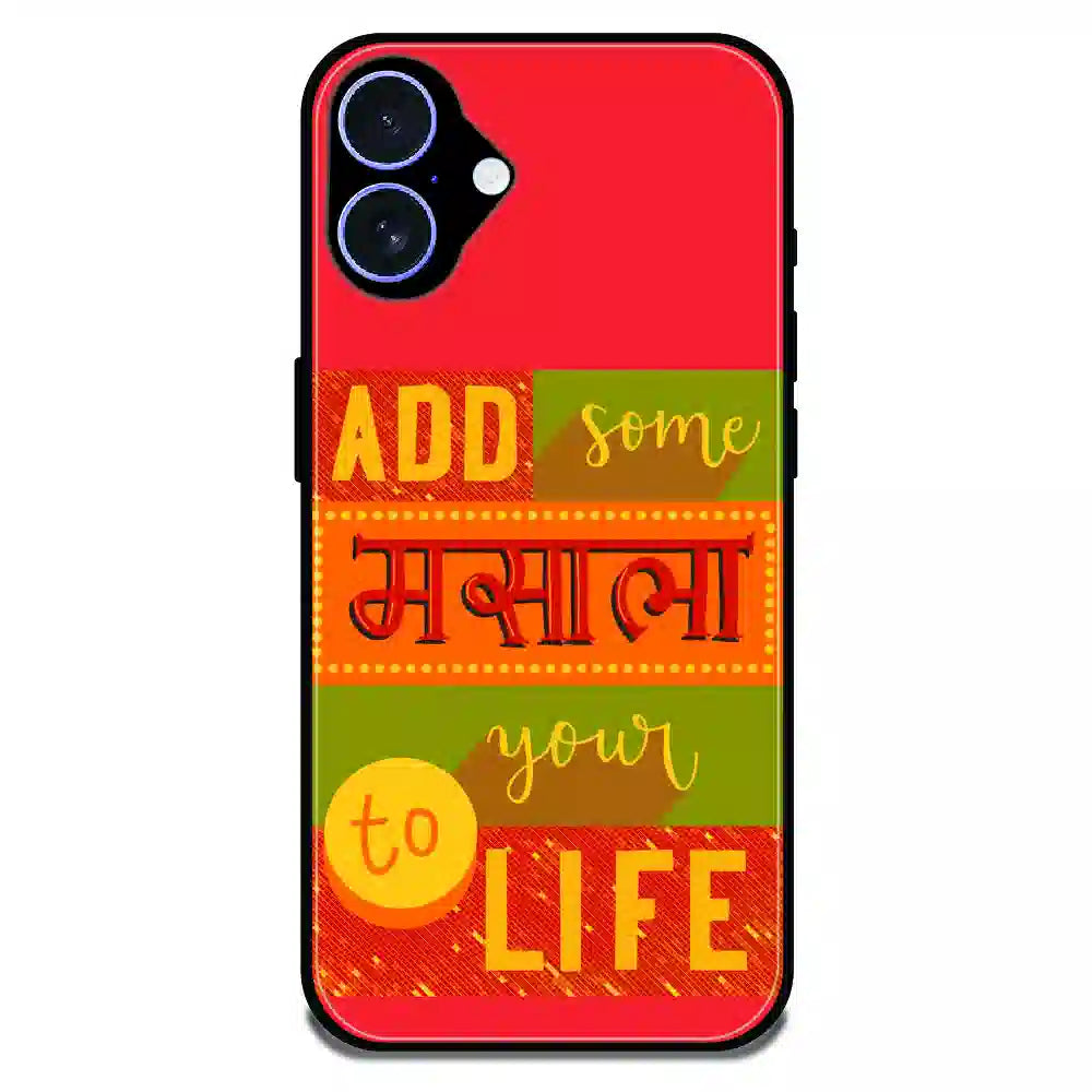 Add Masala to Life Quote - Glossy Metal Silicone Case For Apple iPhone 17