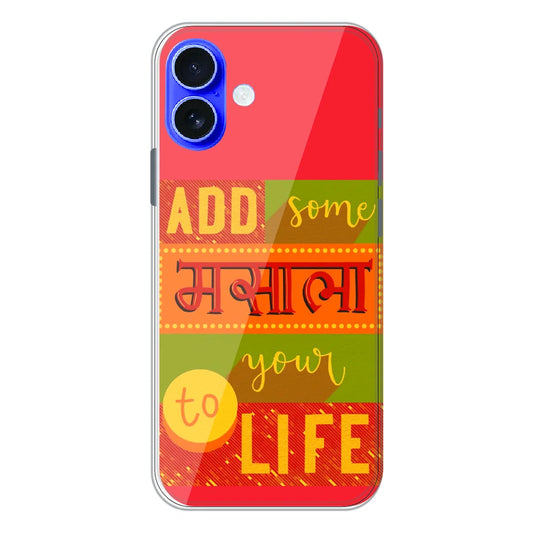 Add Masala to Life Quote - Printed Silicone Case For Apple iPhone 17
