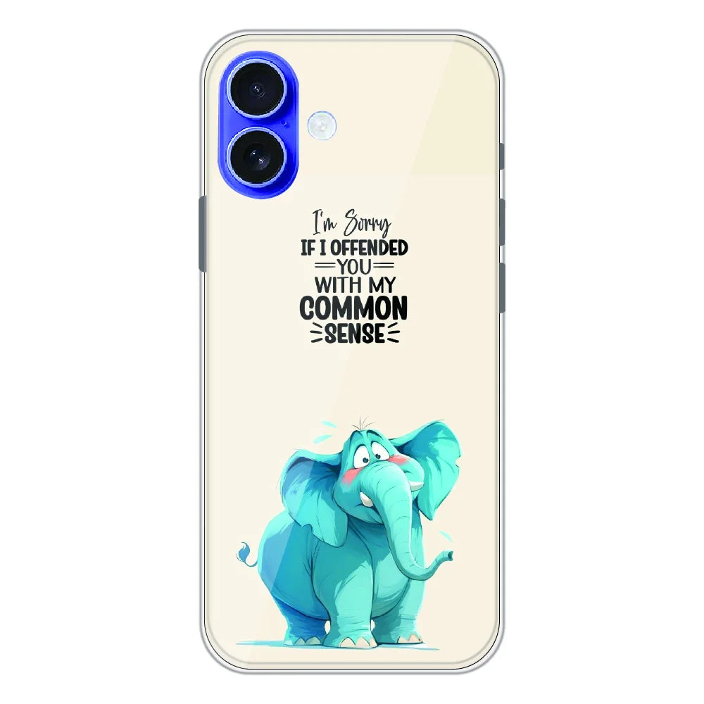 Sarcastic Elephant Quote - Printed Silicone Case For Apple iPhone 17