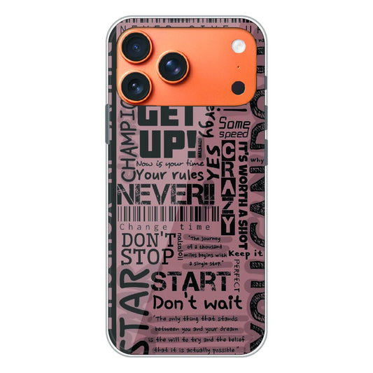 Never Give Up Typography - Printed Silicone Case For Apple iPhone 17 Pro Max