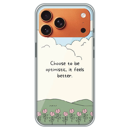 Choose Optimism - Printed Silicone Case for Apple iPhone 17 Pro Max