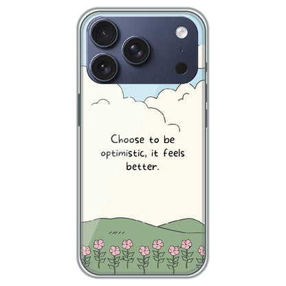 Choose Optimism - Printed Silicone Case for Apple iPhone 17 Pro