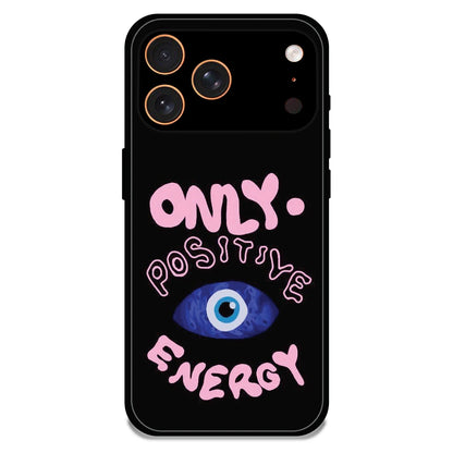 Only Positive Energy Evil Eye - Glossy Metal Silicone Case For Apple iPhone 17 Pro