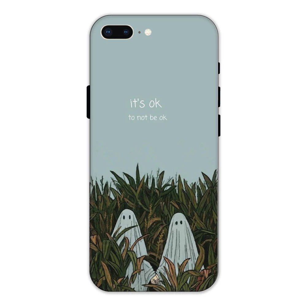 It's Ok Not To Be Ok Hard Case Apple iPhone 7 Plus Models