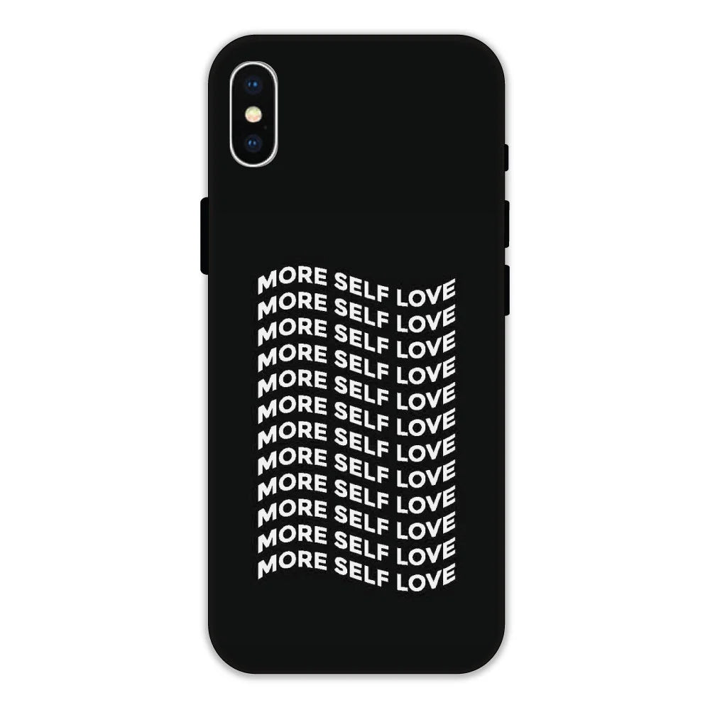 More Self Love Hard Case Apple iPhone XS Max Models