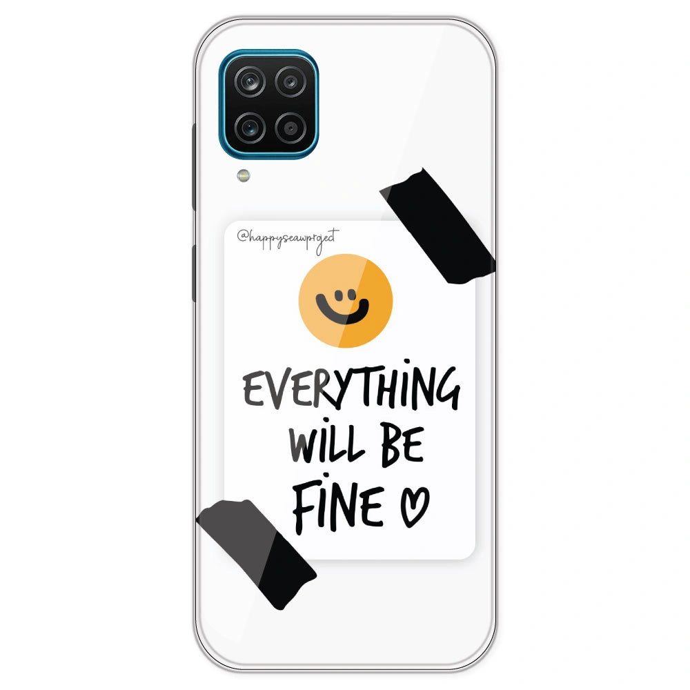 Everything Will Be Fine - Clear Printed Silicone Case For Samsung Galaxy M12