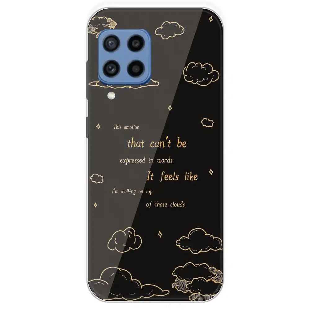 On Top Of Those Clouds - Printed Silicone Case For Samsung Galaxy M22
