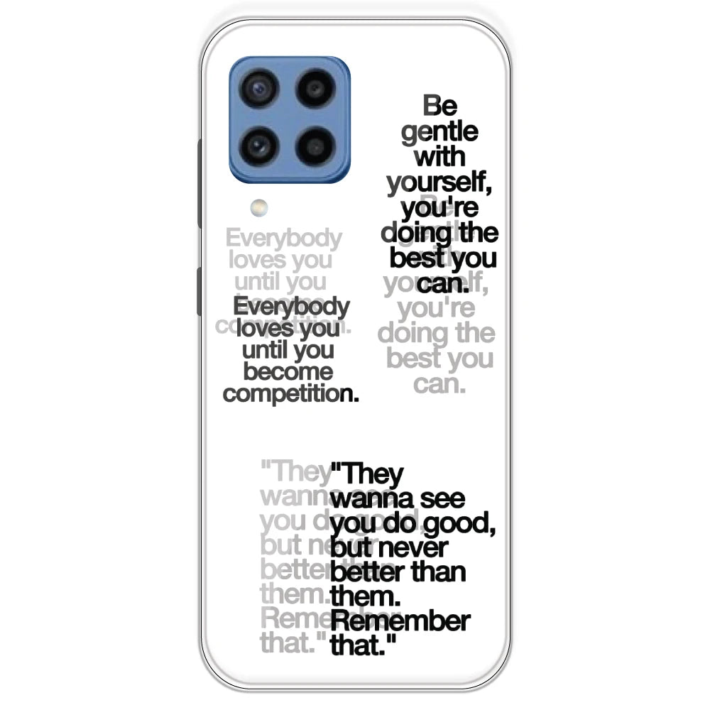 Motivational Quotes - Clear Printed Silicone Case For Samsung Galaxy M22