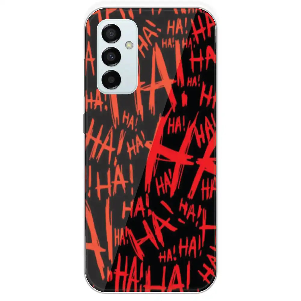 Ha ! - Printed Silicone Case For Samsung Galaxy M23
