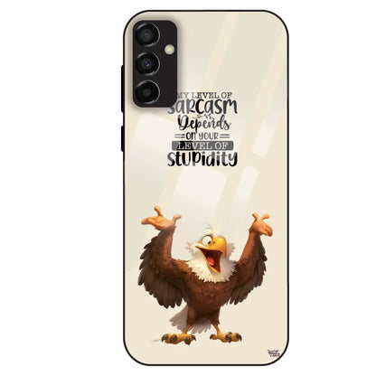 Sarcasm Eagle Quote - Glass Case For Samsung Galaxy M23