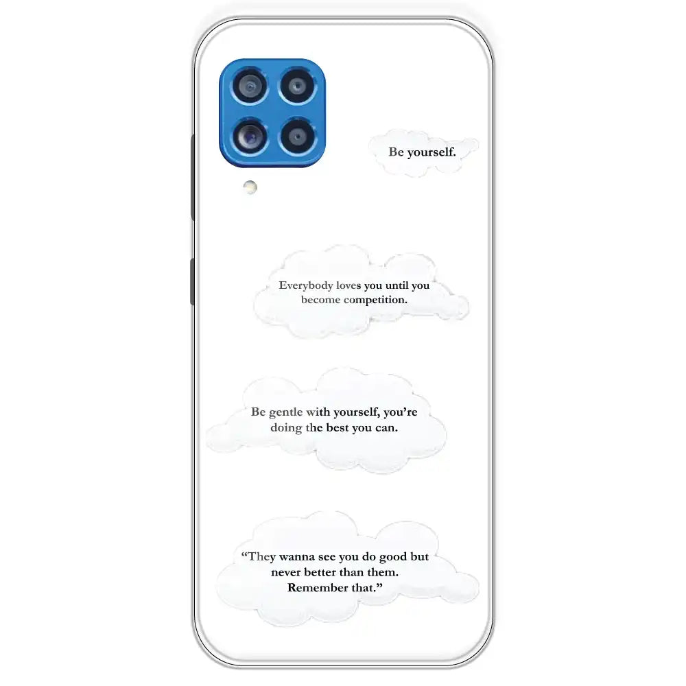 Quotes And Clouds - Clear Printed Silicone Case For Samsung Galaxy M62