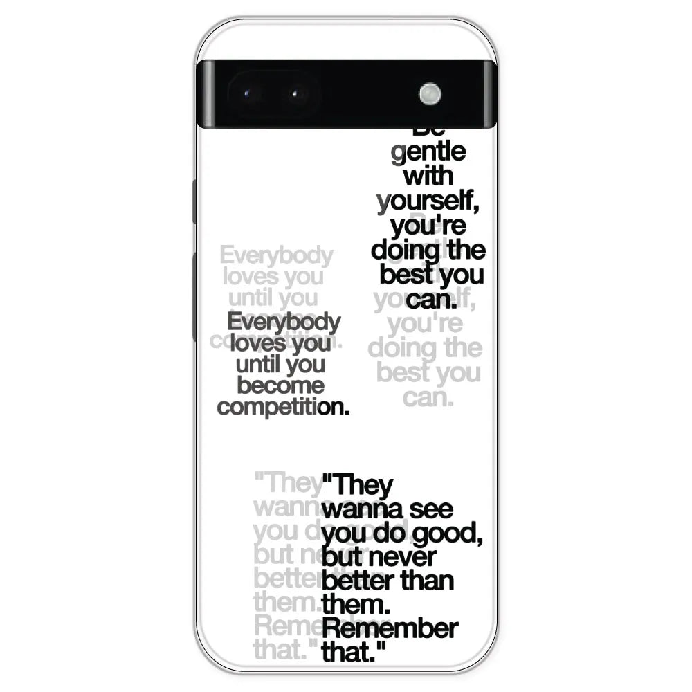 Motivational Quotes - Clear Printed Silicone Case For Google Pixel 6A