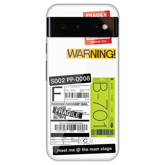 Fragile Labels - Clear Printed Silicone Case For Google Pixel 6