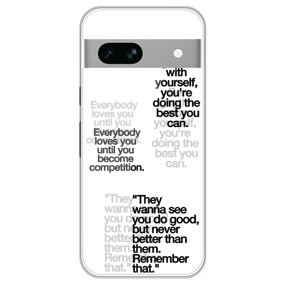 Motivational Quotes - Clear Printed Silicone Case For Google Pixel 7A