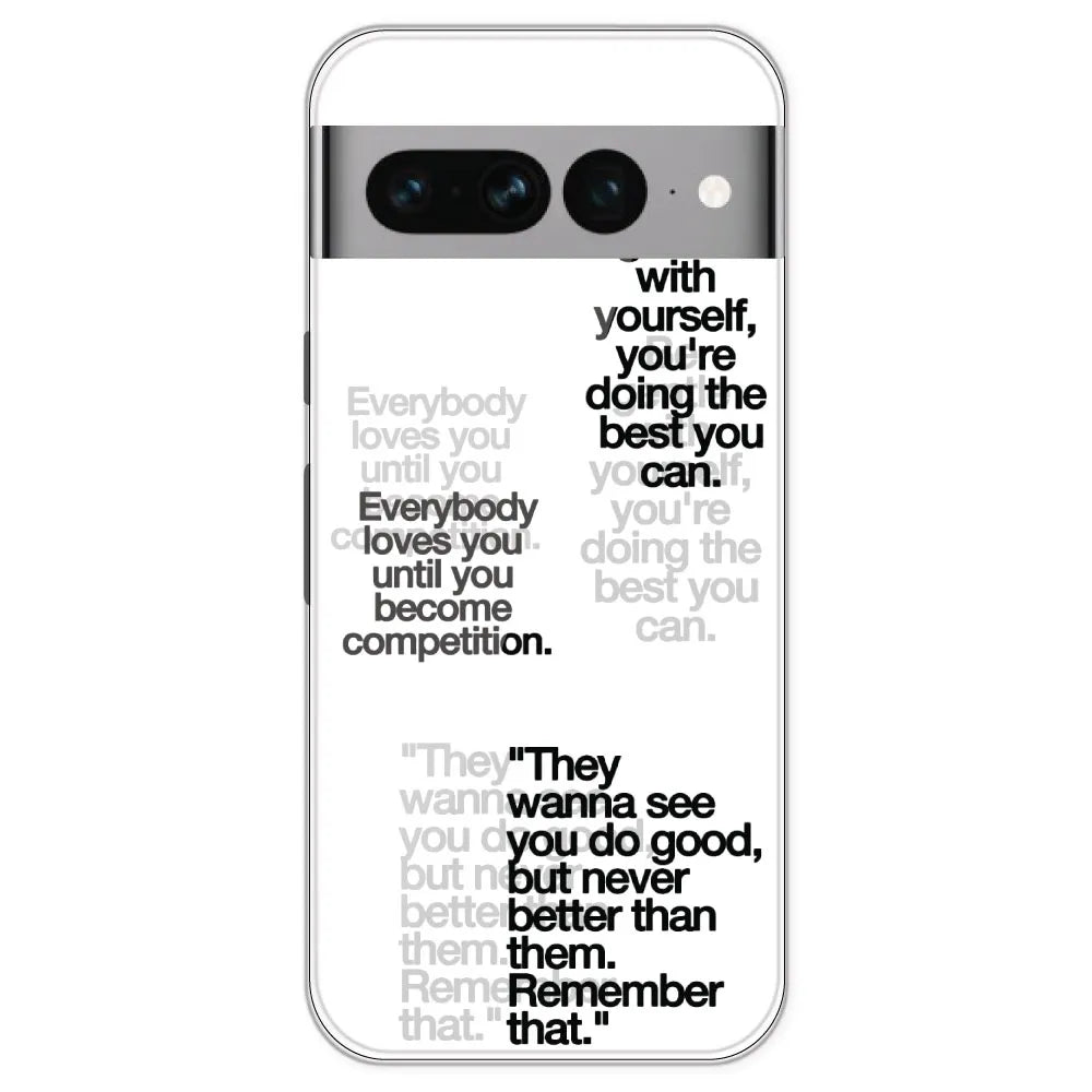 Motivational Quotes - Clear Printed Silicone Case For Google Pixel 7 Pro