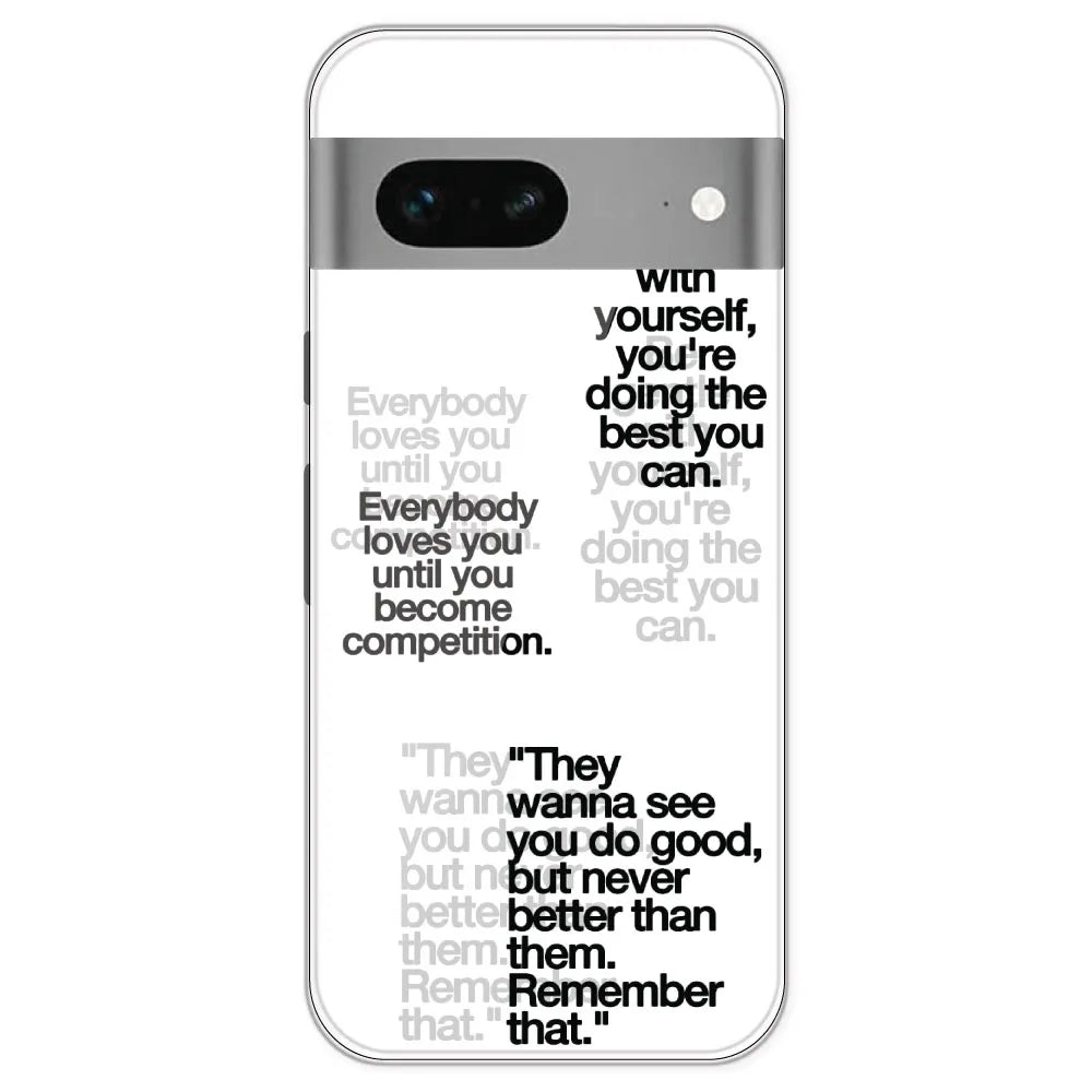 Motivational Quotes - Clear Printed Silicone Case For Google Pixel 7