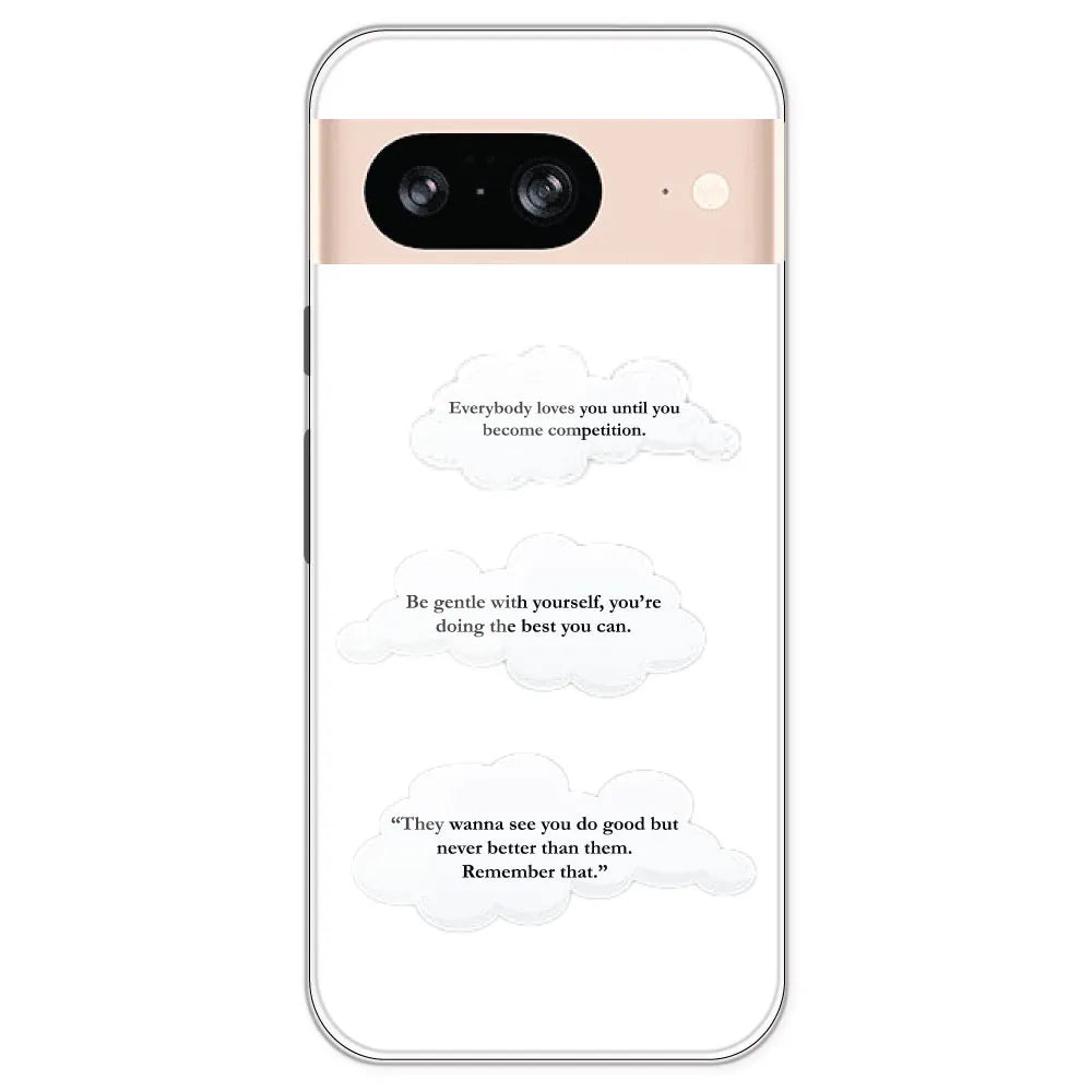 Quotes And Clouds - Clear Printed Silicone Case For Google Pixel 8