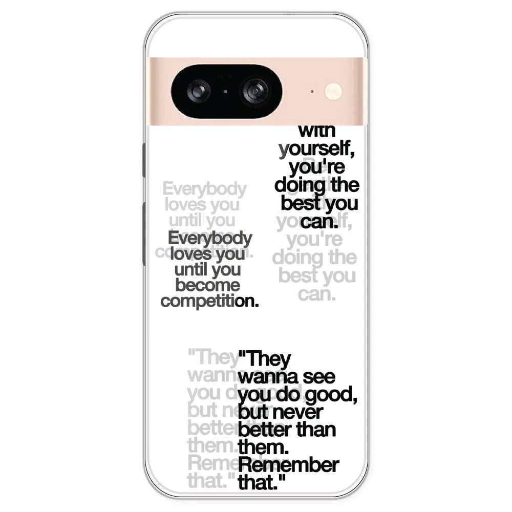 Motivational Quotes - Clear Printed Silicone Case For Google Pixel 8