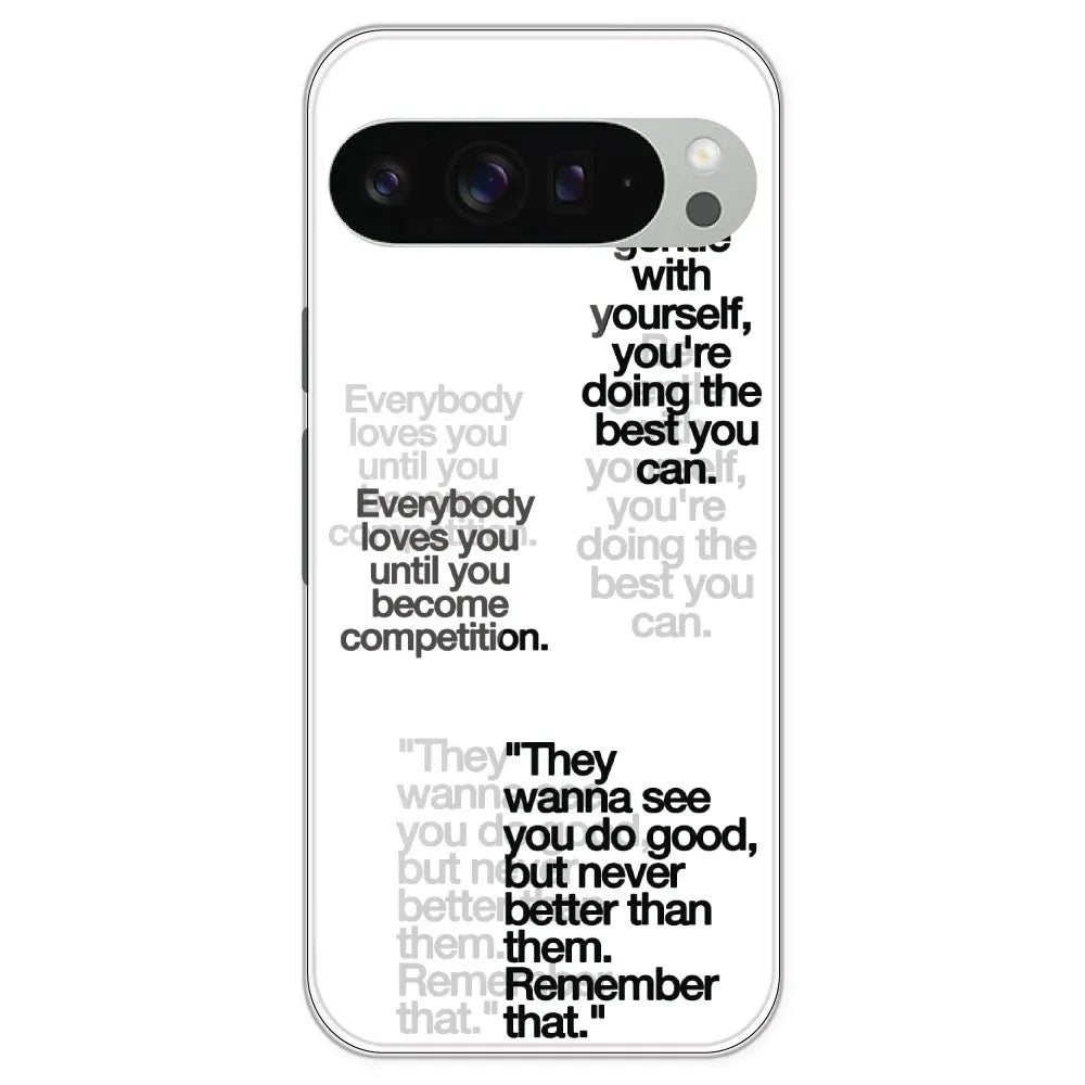 Motivational Quotes - Clear Printed Silicone Case For Google Pixel 9 Pro XL
