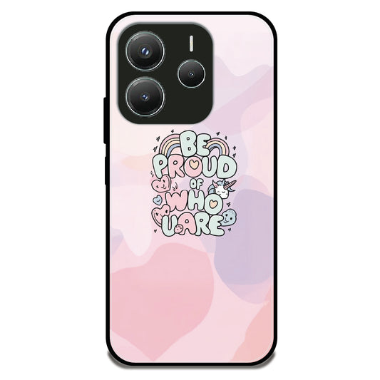 Be Proud of Who U Are - Glossy Metal Silicone Case For Redmi Models