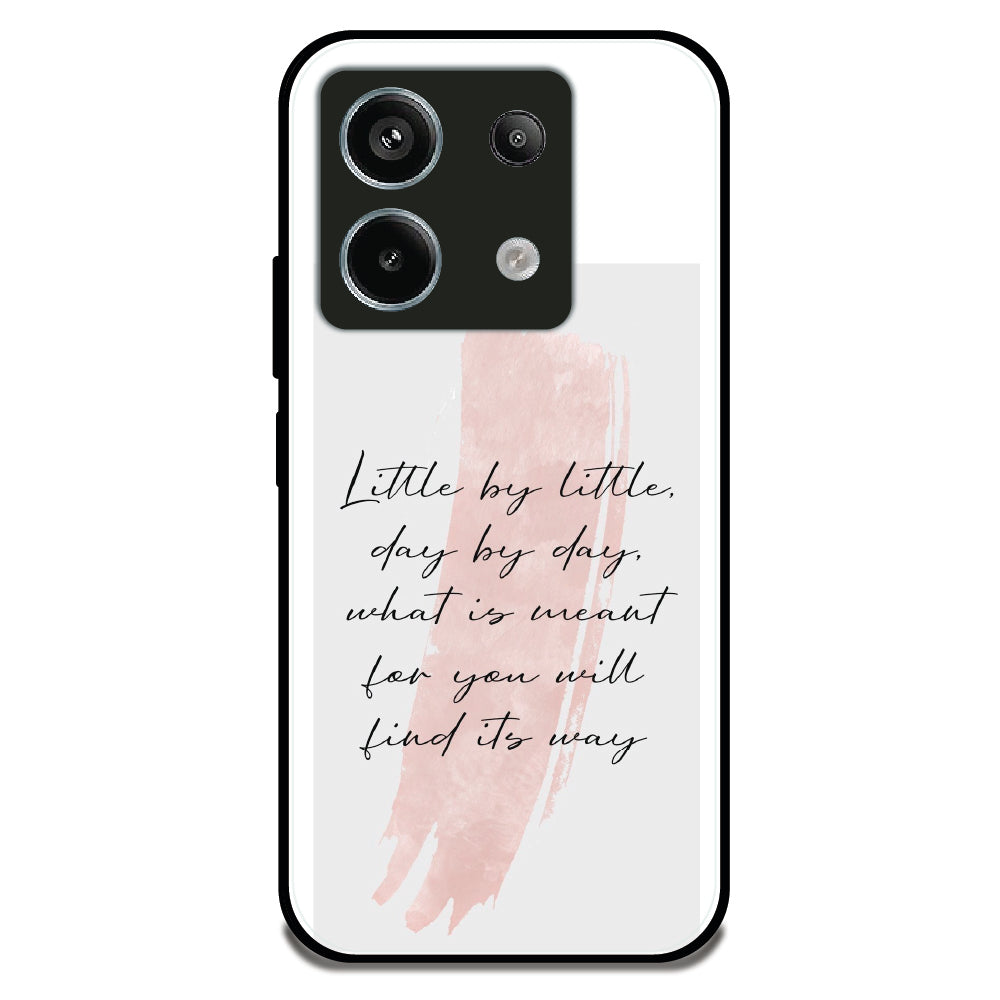 Little By Little Quote - Glossy Metal Silicone Case For Redmi Models