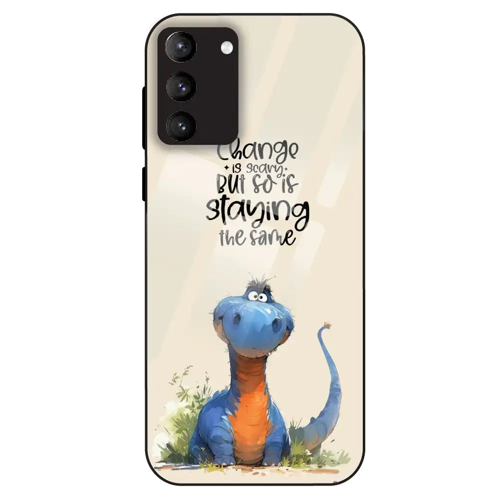 Cute Dinosaur Quote - Glass Case For Samsung Galaxy S21 Plus