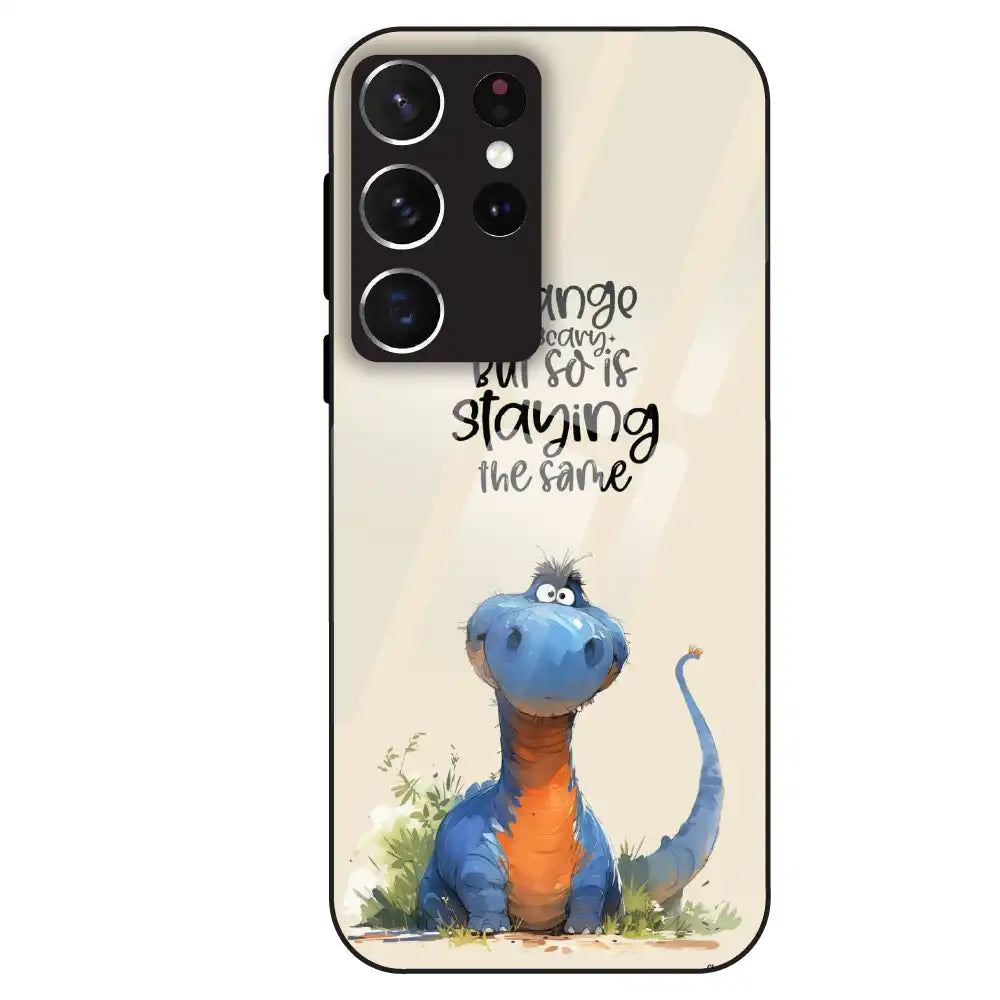 Cute Dinosaur Quote - Glass Case For Samsung Galaxy S21 Ultra