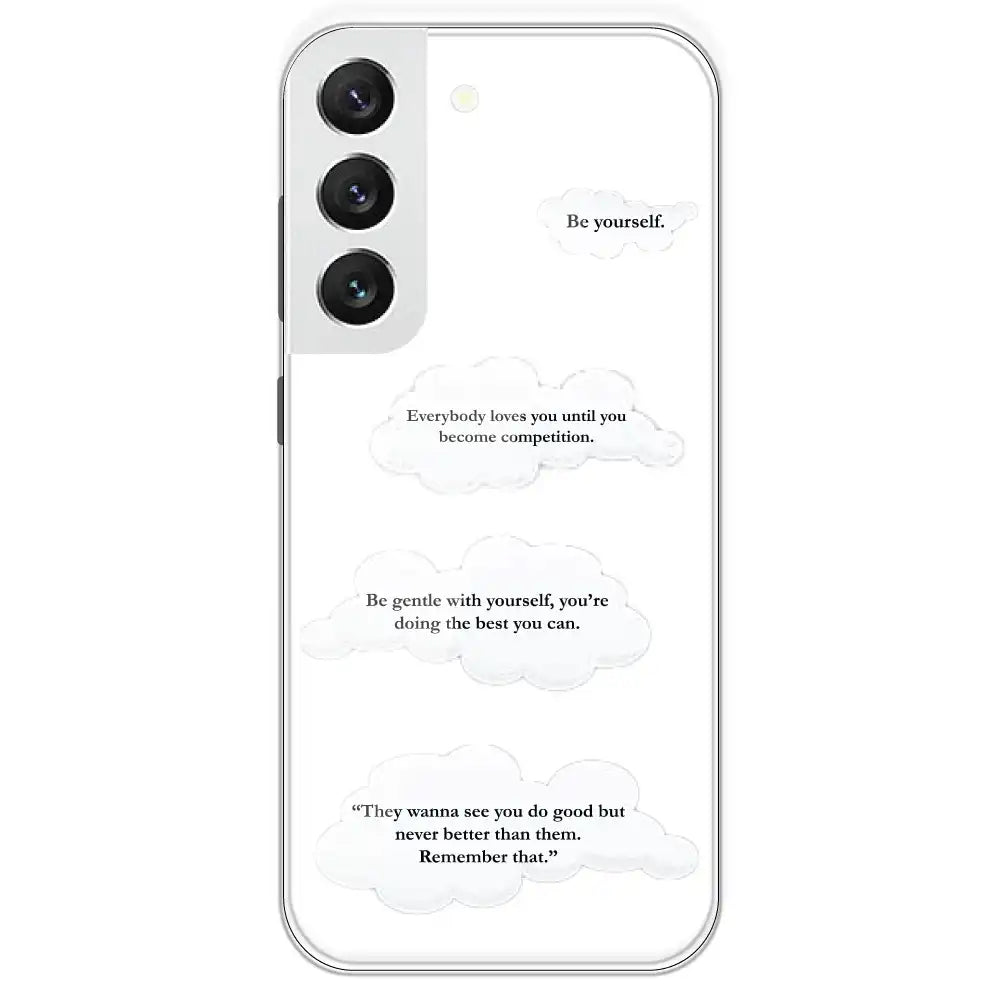 Quotes And Clouds - Clear Printed Silicone Case For Samsung Galaxy S22