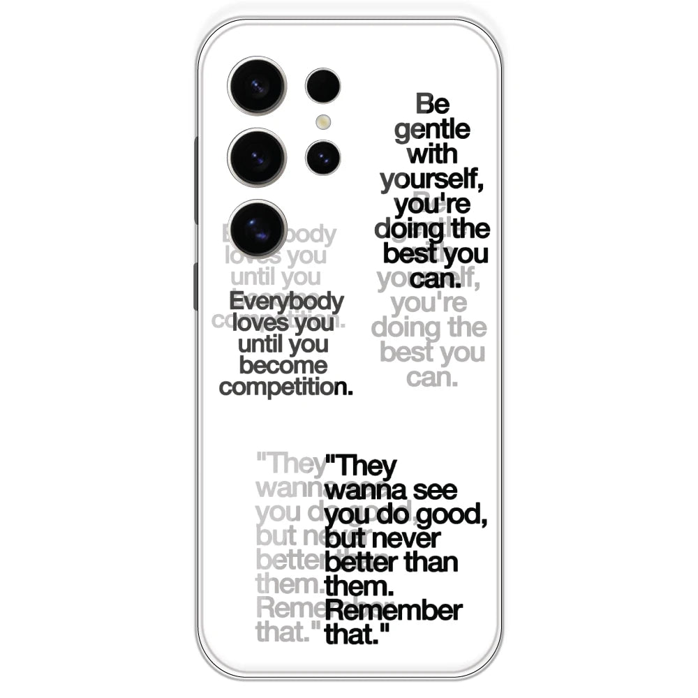 Motivational Quotes - Clear Printed Silicone Case For Samsung Galaxy S24 Ultra