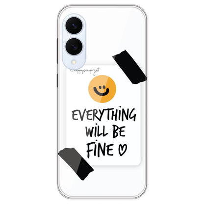 Everything Will Be Fine - Clear Printed Silicone Case For Samsung Galaxy S25 Edge