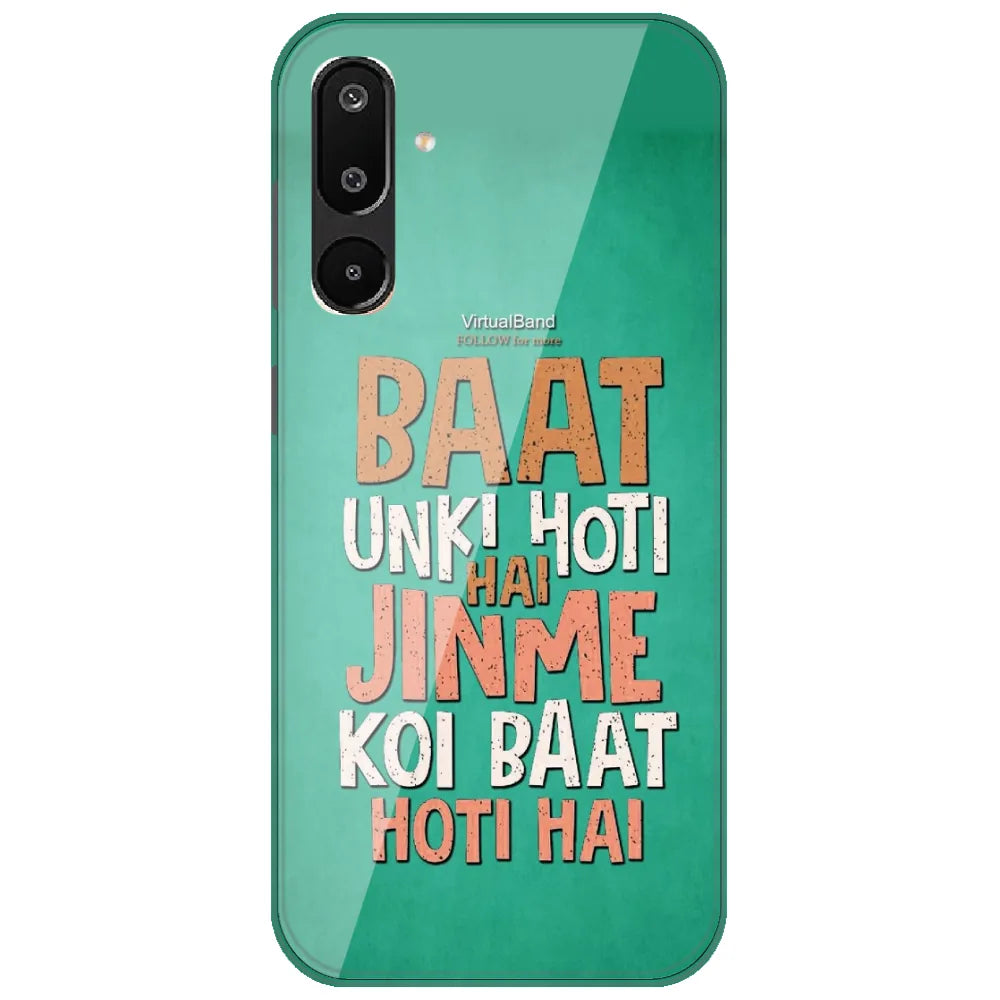 Baat Unki Hoti Hai - Printed Silicone Case for Samsung Galaxy M16