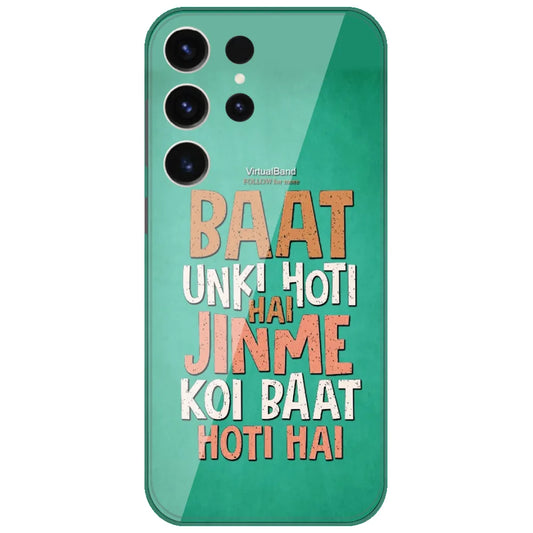 Baat Unki Hoti Hai - Printed Silicone Case for Samsung Galaxy S26 Ultra