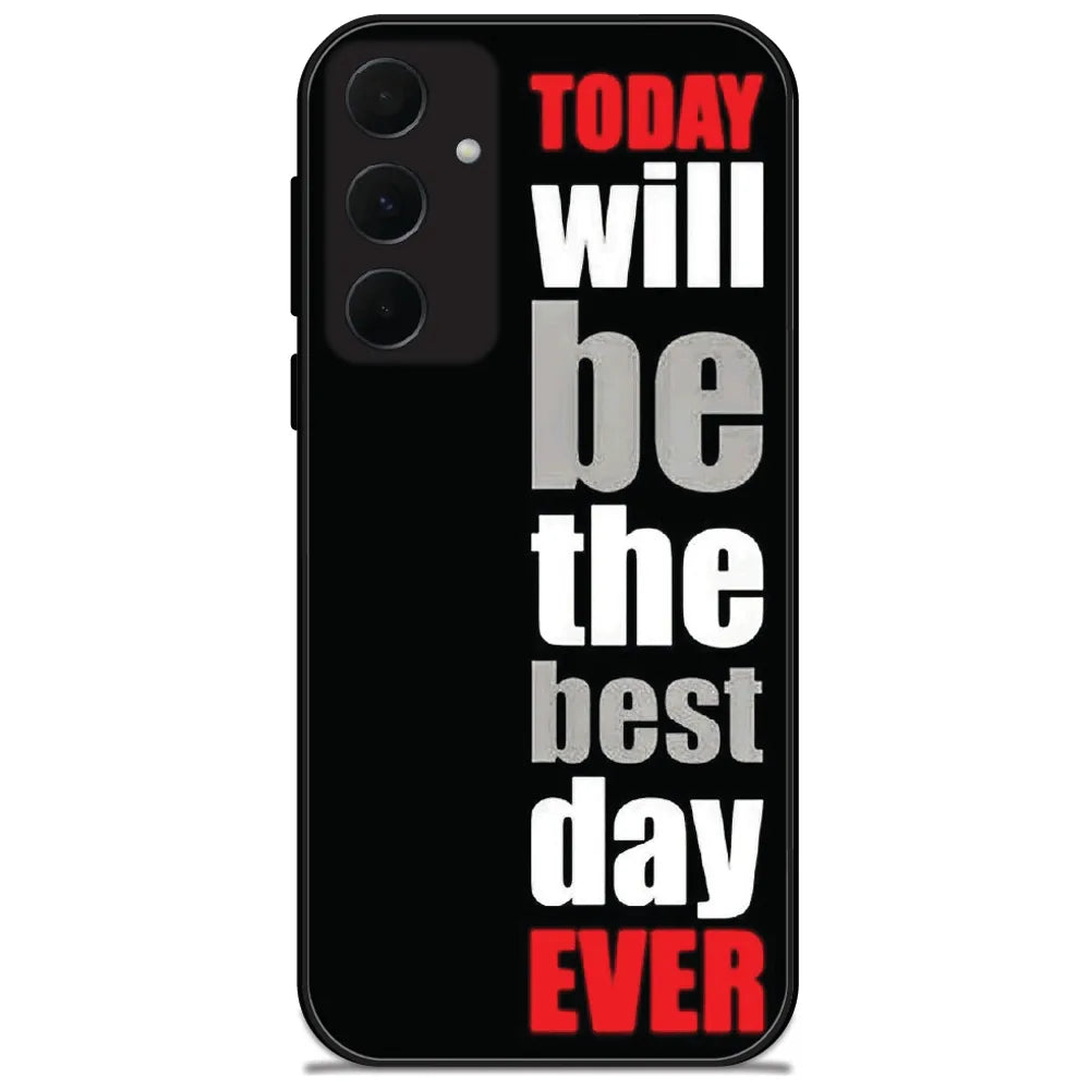 Best Day Ever - Glossy Metal Silicone Case for Samsung Galaxy A35