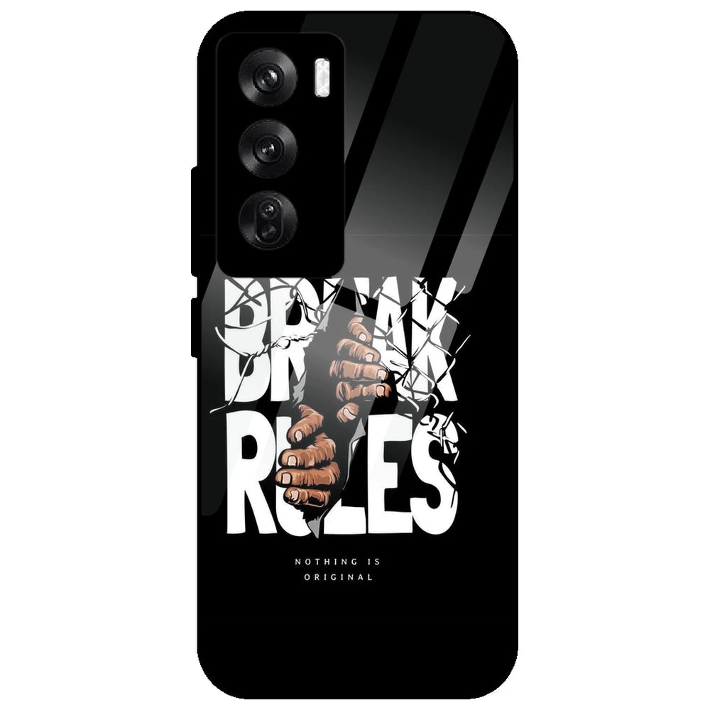 Break Rules - Glass Case for Oppo Reno 12