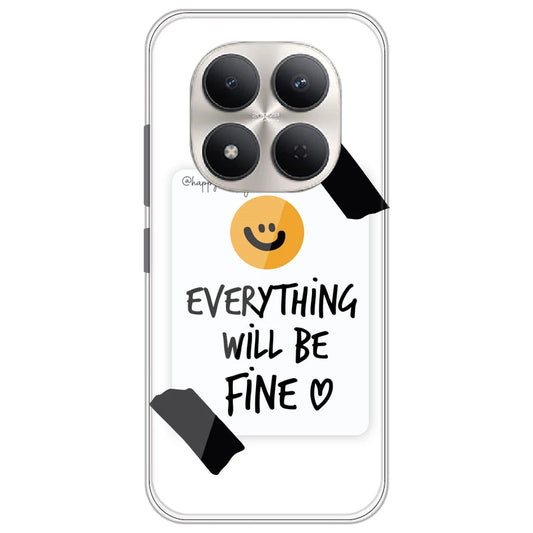 Everything Will Be Fine - Clear Printed Silicone Case for Redmi Note 15 Pro