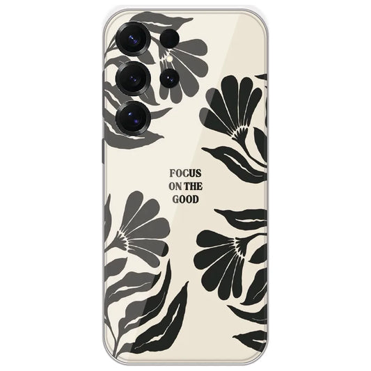 Focus On The Good - Printed Silicone Case for Samsung Galaxy S25 Ultra
