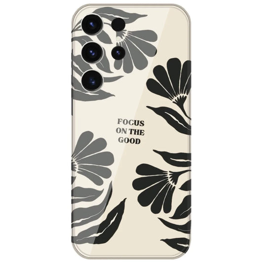 Focus On The Good - Printed Silicone Case for Samsung Galaxy S26 Ultra