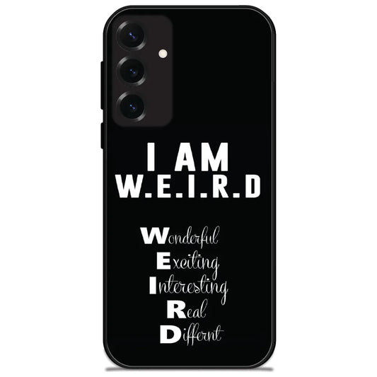 I Am Weird - Glossy Metal Silicone Case for Samsung Galaxy S25 Plus