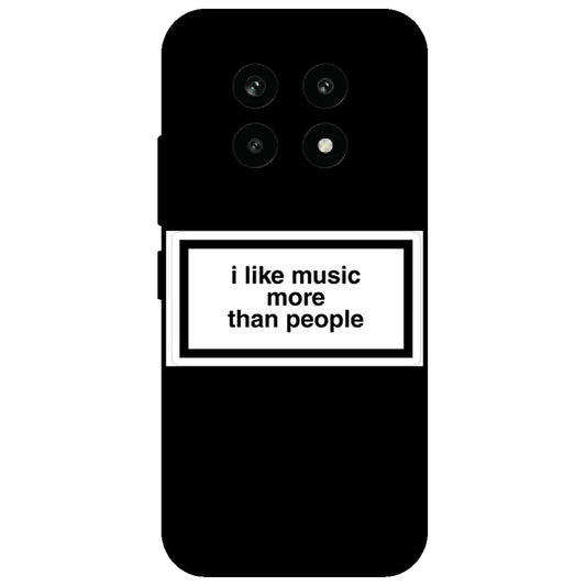 I Like Music More Than People - Glossy Metal Silicone Case for Realme 13 Pro 5G