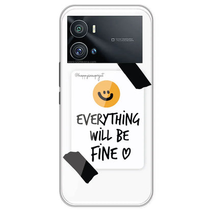 Everything Will Be Fine - Clear Printed Silicone Case For IQOO 9 Pro