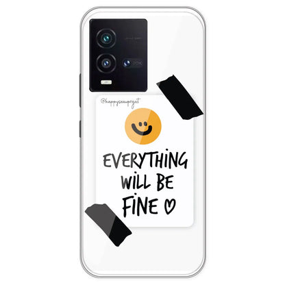 Everything Will Be Fine - Clear Printed Silicone Case For IQOO 9SE
