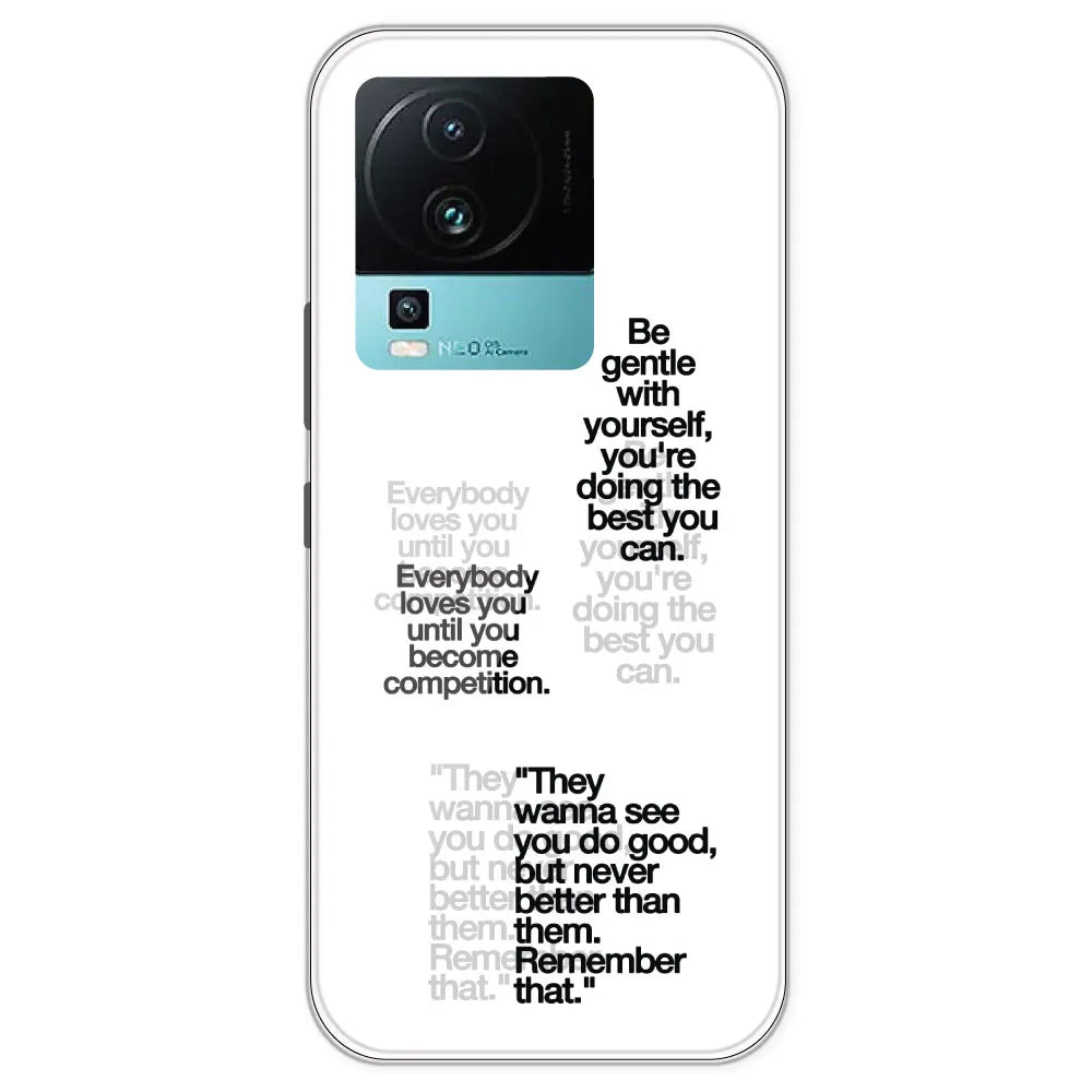 Motivational Quotes - Clear Printed Silicone Case For IQOO Neo 7