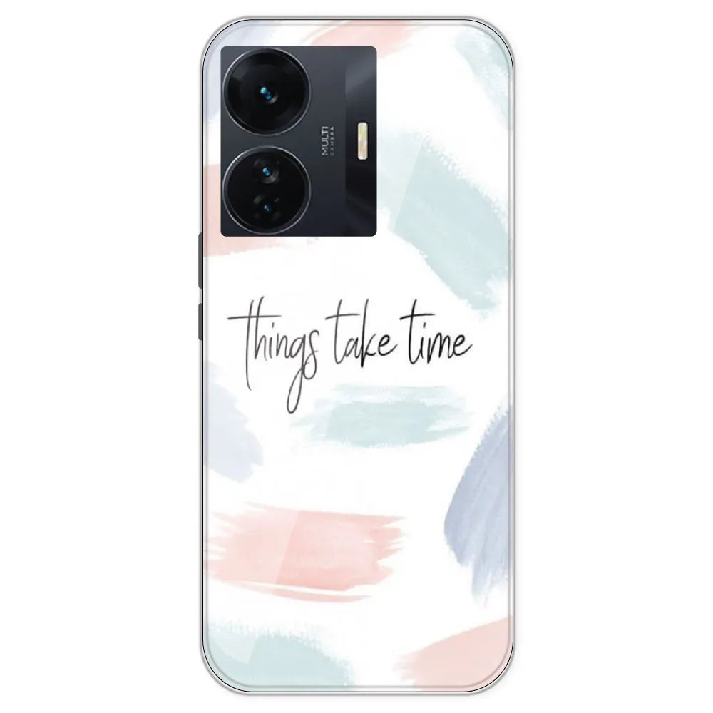Things Take Time - Printed Silicone Case For IQOO Z6 Pro