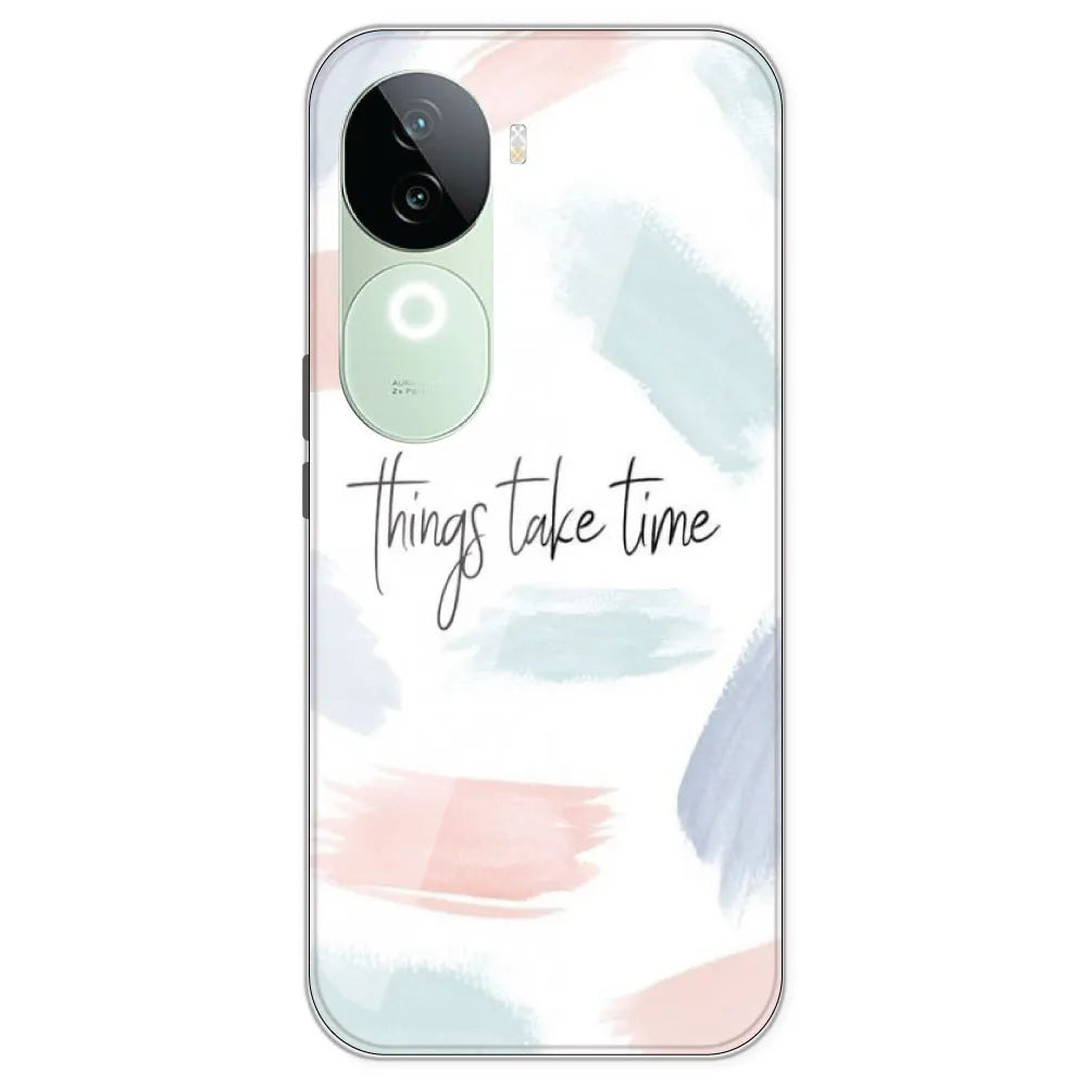 Things Take Time - Printed Silicone Case For IQOO Z9S