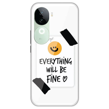 Everything Will Be Fine - Clear Printed Silicone Case For IQOO Neo Z9S